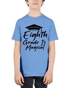 Eighth Grade Is Magical 52# - eighth grade - Youth Tee Unisex