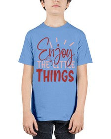 Enjoy The Little Things Style 114# - motivation - Youth Tee Unisex