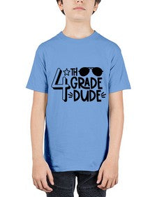 Fourth Grade Dude 179# - fourth grade - Youth Tee Unisex