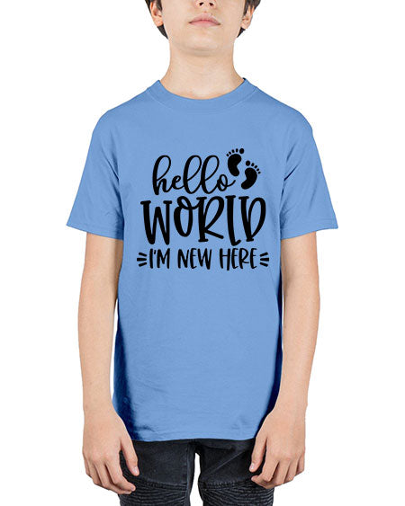 Hello World Im New Here Style 330# - baby - Youth Tee Unisex