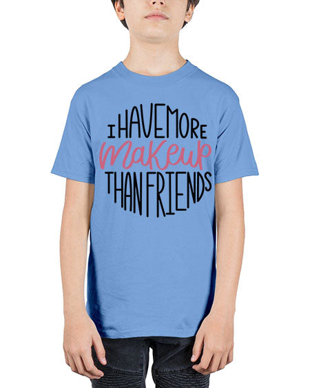 I Have More Makeup Than Friends Style 83# - beauty - fashion - Youth Tee Unisex