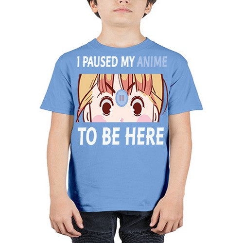 I Paused My Anime To Anime 244# - anime - Youth Tee Unisex