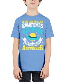 I feel like an alien sometimes where i dont belong 11# - ufo - Youth Tee Unisex