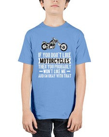 If you dont like motorcycle 34# - motorcycle - Youth Tee Unisex