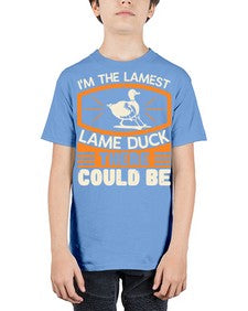 Im the lamest lame duck there could be Style 37# - ducks - Youth Tee Unisex