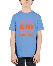 Impossible is for the unwilling Style 241# - cleaner - Youth Tee Unisex