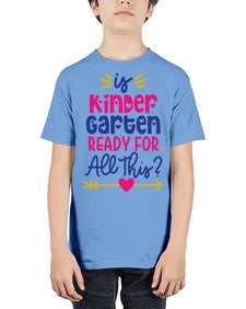 Is Kindergarten Ready 393# - kindergarten - Youth Tee Unisex