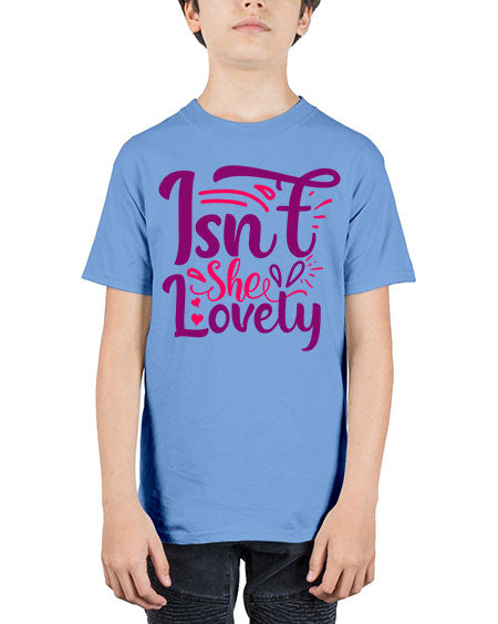 Isnt She Lovely Style 127# - baby - Youth Tee Unisex