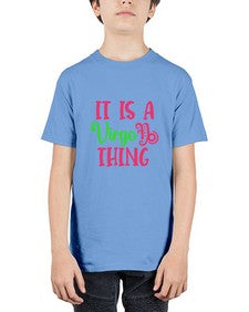 It is a virgo thing 260# - virgo - Youth Tee Unisex