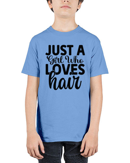 Just A Girl Who Loves Hair 1018# - hairdresser - Youth Tee Unisex