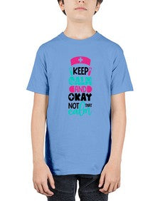 Keep Calm And Okay Not That Calm Style Style 1021# - nurse - Youth Tee Unisex
