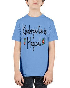 Kindergarten is Magical 425# - kindergarten - Youth Tee Unisex