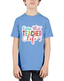 Livin That Teacher Life 1063# - teacher - Youth Tee Unisex