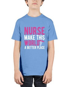 Nurse make this world a better place 1179# - nurse - Youth Tee Unisex