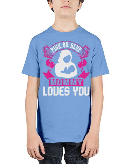 Pink or Blue Monny Loves You Style 188# - baby - Youth Tee Unisex