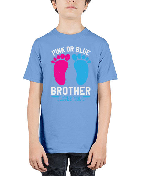 Pink or Blue brother loves you Style 185# - baby shower - Youth Tee Unisex