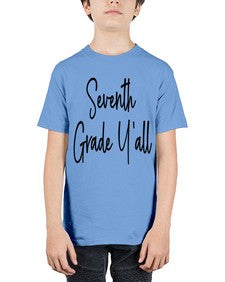 Seventh Grade Yall 870# - seventh grade - Youth Tee Unisex