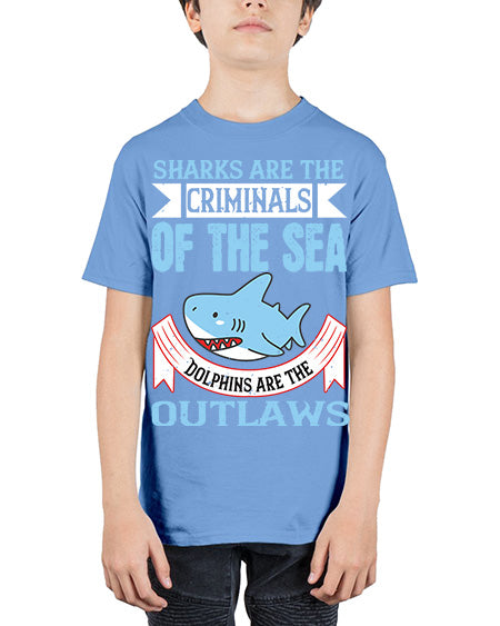 Sharks are the criminals of the sea Dolphins are the outlaws Style 32# - shark-fish - Youth Tee Unisex