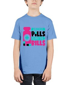 Slingin Pills To Pay The Bills Style Style 1405# - nurse - Youth Tee Unisex
