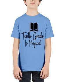 Tenth Grade Is Magical 938# - tenth grade - Youth Tee Unisex