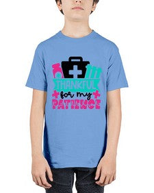 Thankful For My Patience Style Style 1492# - nurse - Youth Tee Unisex
