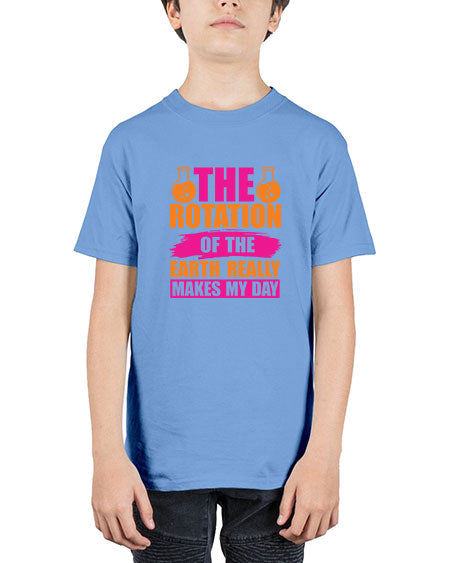 The Rotation Of The Earth Really Makes My Day 14# - nature - Youth Tee Unisex