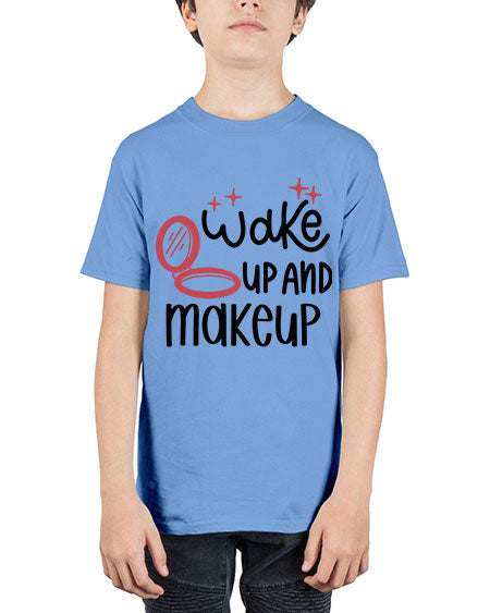 Wake up and Makeup Style 7# - beauty - fashion - Youth Tee Unisex