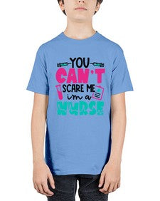 You Cant Scare Me Im A Nurse Style Style 1680# - nurse - Youth Tee Unisex