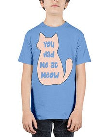 You had Me at Meow - cats - Youth Tee Unisex
