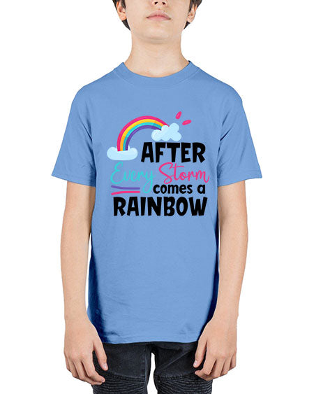 after every storm comes a rainbow Style 16# - baby - Youth Tee Unisex