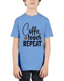 coffee teach repeat Style 106# - teacher - Youth Tee Unisex