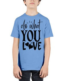 do what you love Style 126# - motivation - Youth Tee Unisex