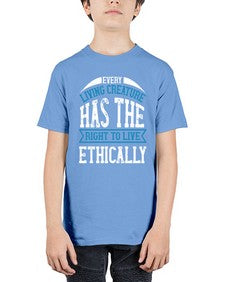 every living creature has the right to live ethically 165# - vegan - Youth Tee Unisex
