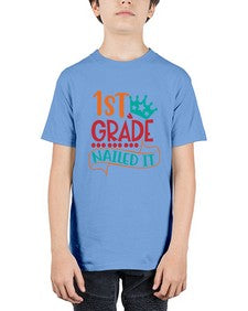 first grade nailed it 150# - first grade - Youth Tee Unisex