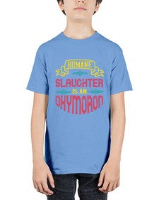 humane slaughter is an oxymoron 194# - vegan - Youth Tee Unisex