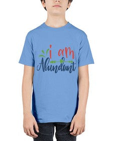 i am abundant Style 109# - motivation - Youth Tee Unisex