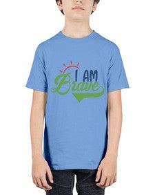 i am brave Style 108# - motivation - Youth Tee Unisex