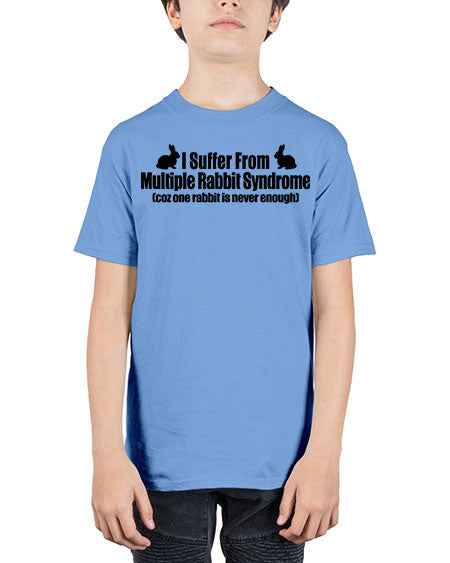 i suffer from mulitple rabbit syndrome - rabbit - Youth Tee Unisex