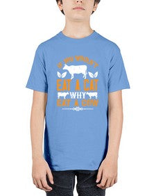 if you wouldt eat a cat why eat a cow 267# - vegan - Youth Tee Unisex