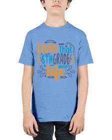 livin that fifth garde life 493# - fifth grade - Youth Tee Unisex