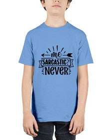 me sarcastic never 931# - sarcastic - Youth Tee Unisex