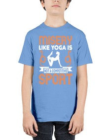 misery like yoga is not a competitive sport  425# - yoga - Youth Tee Unisex