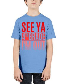 see ya fourth grade im out 842# - fourth grade - Youth Tee Unisex