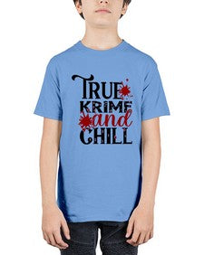 true krime and chill 1189# - true crime - Youth Tee Unisex