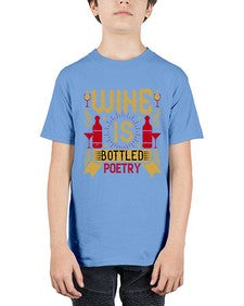 wine is bottled poetry 486# - drinking - Youth Tee Unisex
