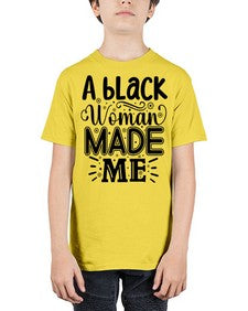 A black woman made me Style 66# - black girls or women - Youth Tee Unisex