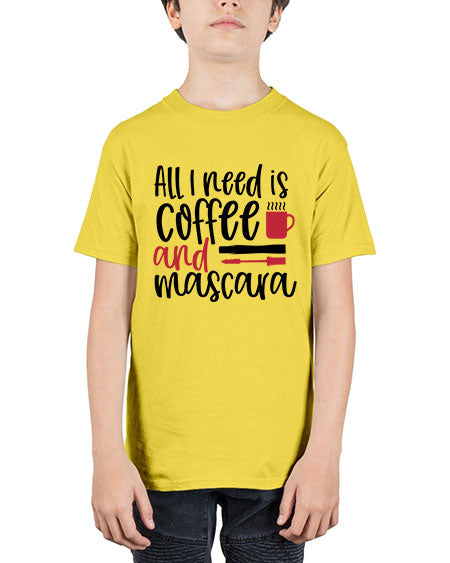 All I need is coffee and mascara design Style 259# - beauty - fashion - Youth Tee Unisex