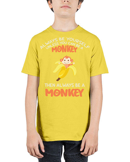 Alwaysbe a Monkey Banana 1# - monkey - Youth Tee Unisex