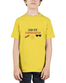 Buh bye kindergarten 30# - kindergarten - Youth Tee Unisex