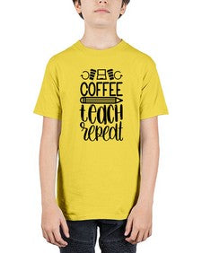 Coffee Teach Repeat Style 673# - teacher - Youth Tee Unisex
